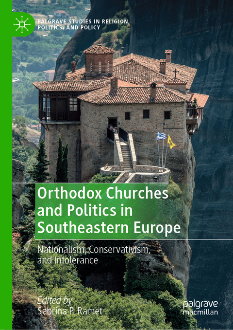Orthodox Churches and Politics in Southeastern Europe - 