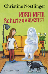 Rosa Riedl Schutzgespenst - Christine N&ouml;stlinger