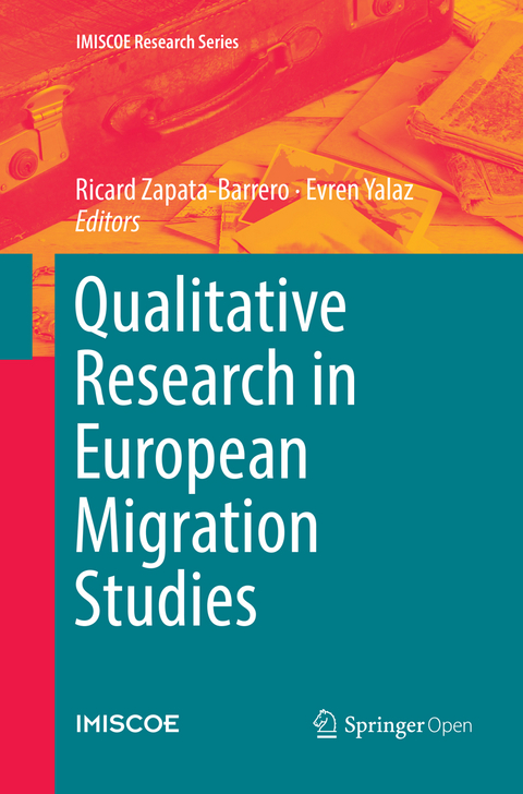 Qualitative Research in European Migration Studies - 