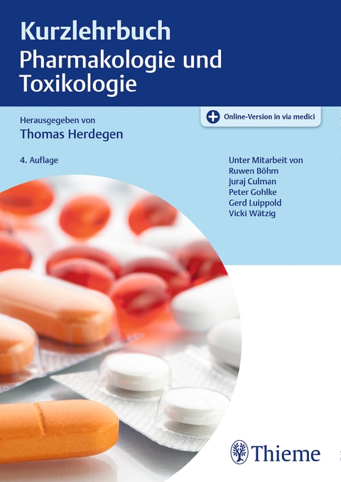 Kurzlehrbuch Pharmakologie und Toxikologie - 