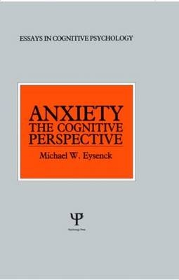 Anxiety -  Michael W. Eysenck