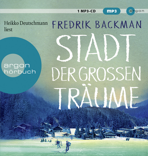 Stadt der gro&szlig;en Tr&auml;ume - Fredrik Backman