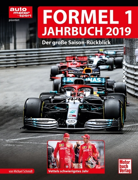 Formel 1-Jahrbuch 2019 - Michael Schmidt