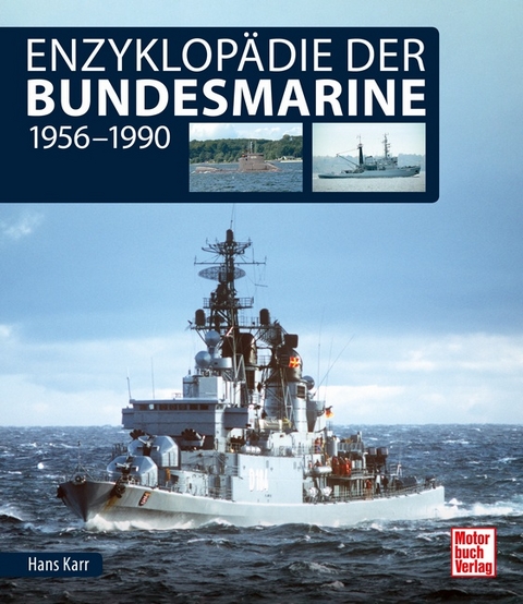 Enzyklop&auml;die der Bundesmarine - Hans Karr