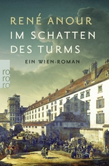 Im Schatten des Turms - Ren&eacute; Anour