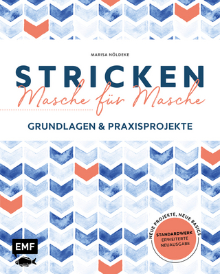 Stricken – Masche für Masche – Die erweiterte Neuausgabe