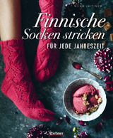 Finnische Socken stricken f&uuml;r jede Jahreszeit. - Niina Laitinen