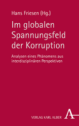 Im globalen Spannungsfeld der Korruption - 