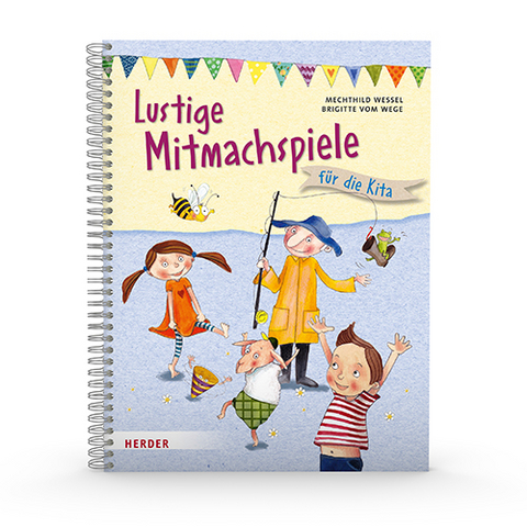 Lustige Mitmachspiele - Mechthild Wessel, Brigitte Wege