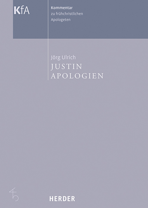 Justin, Apologien - J&ouml;rg Ulrich