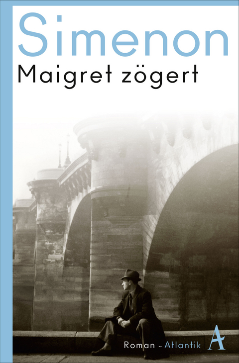 Maigret z&ouml;gert - Georges Simenon