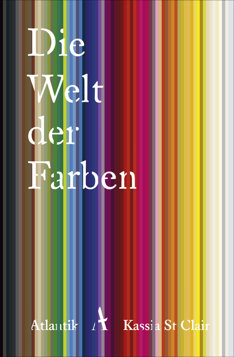 Die Welt der Farben - Kassia St Clair