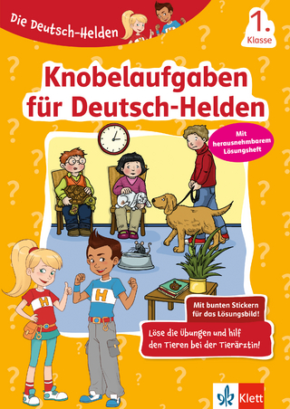 Klett Die Deutsch-Helden: Knobelaufgaben für Deutsch-Helden 1. Klasse