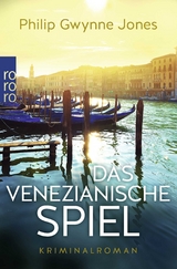 Das venezianische Spiel - Philip Gwynne Jones
