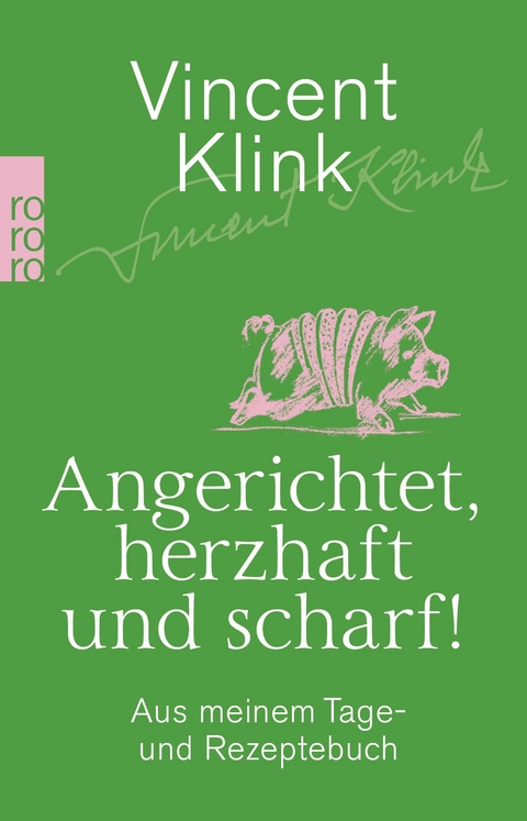 Angerichtet, herzhaft und scharf! - Vincent Klink