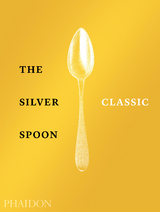 The Silver Spoon Classic -  The Silver Spoon Kitchen