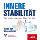 Innere Stabilit&auml;t - Marco von M&uuml;nchhausen