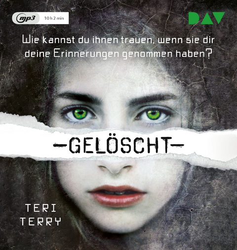 Gel&ouml;scht &ndash; Teil 1 - Teri Terry