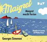 Maigret macht Ferien - Georges Simenon