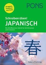 PONS Schreiben &uuml;ben! Japanisch