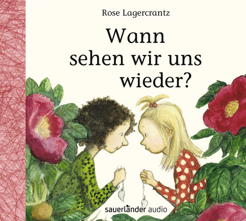 Wann sehen wir uns wieder? - Rose Lagercrantz