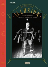 Die Kunst der Illusion - Matthew L. Tompkins