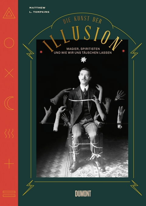 Die Kunst der Illusion - Matthew L. Tompkins