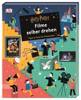 Harry Potter&trade; Filme selber drehen - Bryan Michael Stoller