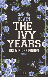 The Ivy Years - Bis wir uns finden - Sarina Bowen