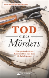 Tod eines M&ouml;rders - Ann Marie Ackermann