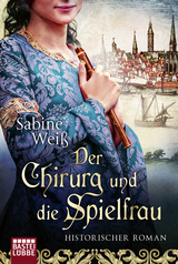 Der Chirurg und die Spielfrau - Sabine Wei&szlig;
