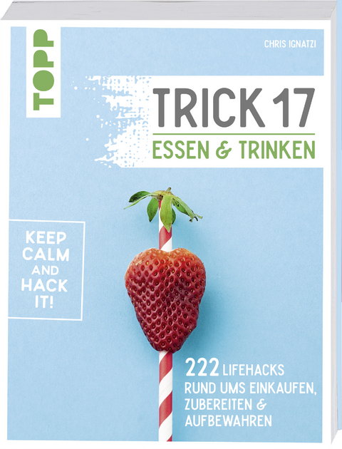 Trick 17 - Essen und Trinken - Chris Ignatzi