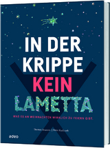 In der Krippe kein Lametta