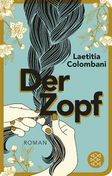 Der Zopf - Laetitia Colombani