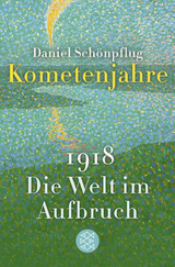 Kometenjahre - Daniel Sch&ouml;npflug
