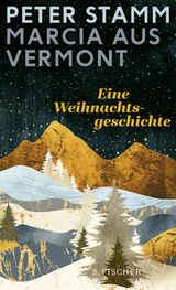 Marcia aus Vermont - Peter Stamm