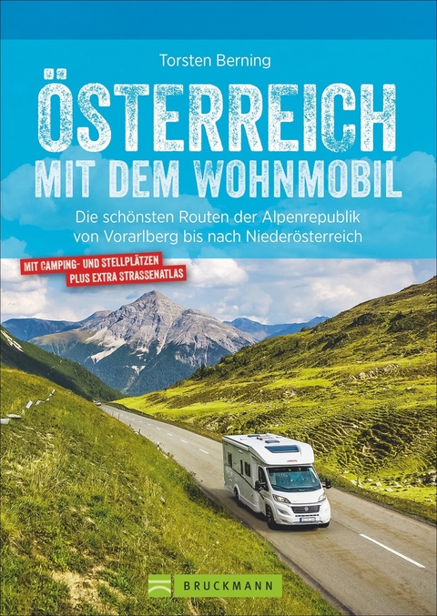 &Ouml;sterreich mit dem Wohnmobil - Torsten Berning
