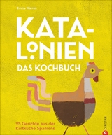 Katalonien. Das Kochbuch - Emma Warren