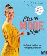 Clever Mode n&auml;hen - Iris Bogolea