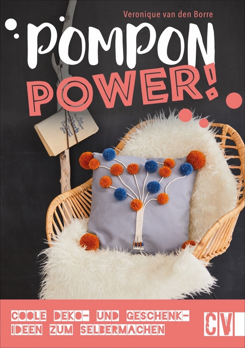 Pompon-Power! - Veronique van den Borre