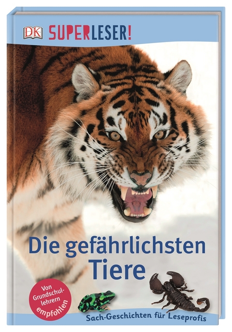 SUPERLESER! Die gef&auml;hrlichsten Tiere - James Buckley