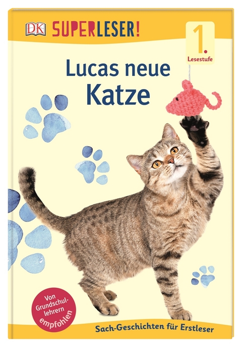 SUPERLESER! Lucas neue Katze - Ute Drevenstedt