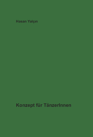 Konzept für TänzerInnen