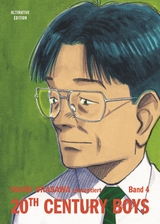20th Century Boys: Ultimative Edition 04 - Naoki Urasawa
