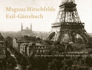 Magnus Hirschfelds Exil-Gästebuch 1933–1935