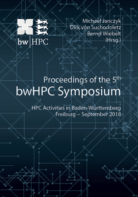 Proceedings of the 5th bwHPC Symposium - 