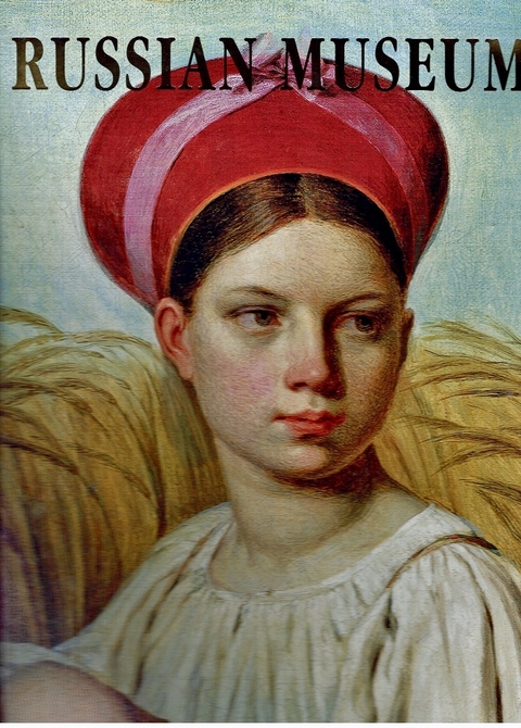 Russian Museum from the Ikone to modernism - 