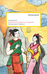 Vietnamesische Sagen und Legenden - Trang-&ETH;&agrave;i Vu