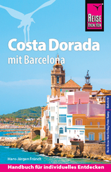 Reise Know-How Reisef&uuml;hrer Costa Dorada (Daurada) mit Barcelona - Hans-J&uuml;rgen Fr&uuml;ndt
