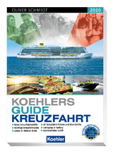 Koehlers Guide Kreuzfahrt 2020 - Schmidt, Oliver